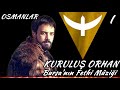 Bursa Nın Fethi Müziği Kuruluş Orhan 