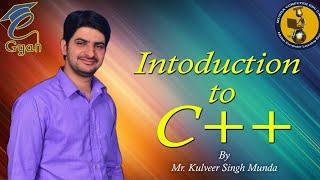 Introduction to C++ || C ++ का परिचय