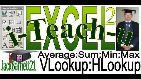 i-Teach-u Excel 2 VlookUp HLookUp Average Sum Min Max EXCEL