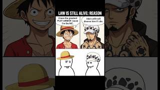Law really has the ultimate real-world plot armor 😭💀 #anime #onepiece #memes