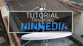 Tutorial Setting tracking Chinasat 11 Ninmedia Malaysia
