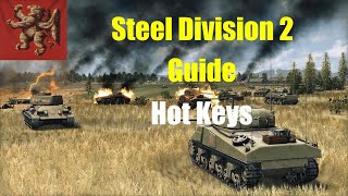 Steel Division 2 Guide | Hot Keys