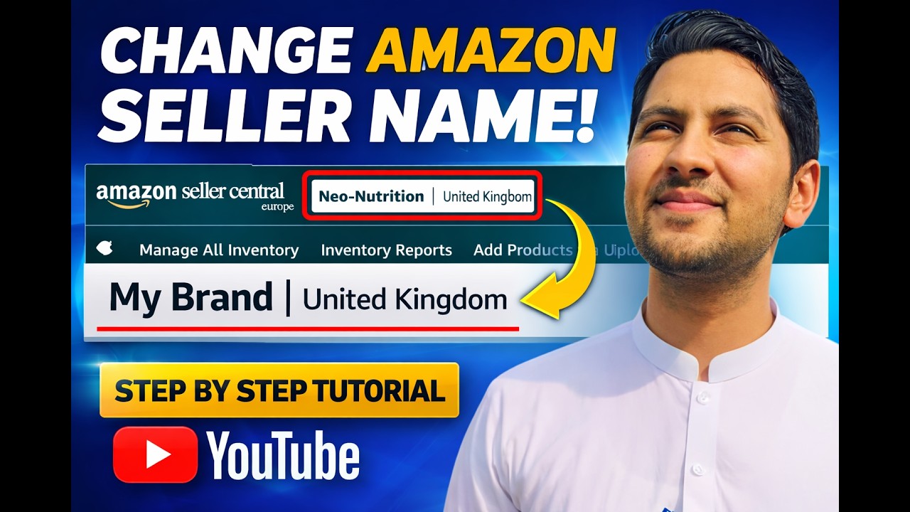 How To Change Amazon Seller Central Display Name (Step by Step 2026)