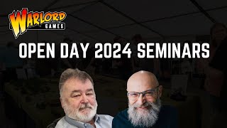 Open Day 2024 Seminars - John Stallard and Rick Priestley #warlordgames #wargaming #warlordhq