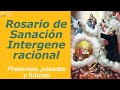 Rosario de sanacin intergeneracional rosarioenvivo liberacionintergeneracional