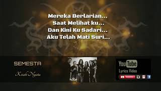 SEMESTA-Kisah Nyata (  Lyric Video)