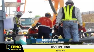 FBNC - Đúc đốt dầm đầu tiên cho tuyến Metro Bến Thành - Suối Tiên