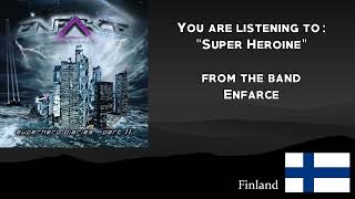 Enfarce - Super Heroine