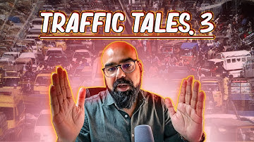 Traffic Tales 3  (18+) | Junaid Akram