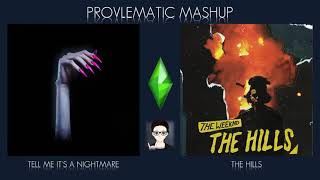 Kim Petras The Weeknd - Tell The Hills Its A Nightmare Provlematic Mashup