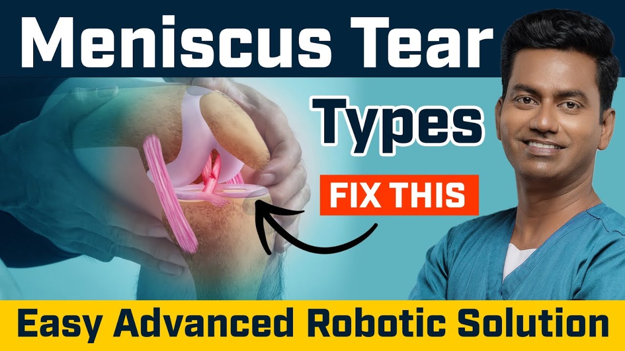 🦿🤖 Meniscus Tear – Advanced Robotic Solutions - Meniscus பிரச்சினைக்கான அதிநவீன ரோபாட்டிக் சிகிச்சை