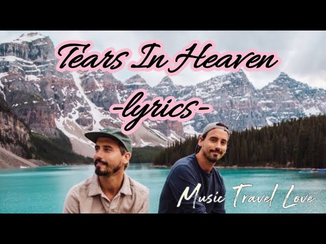 Tears in Heaven - Single - Album by Music Travel Love - Apple Music