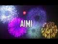 HAPPY BIRTHDAY AIMI  !