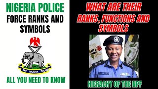 Nigeria Police Force Ranks and Symbols EXPLAINED! Information