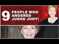 9  PEOPLE WHO ANGERED JUDGE JUDY