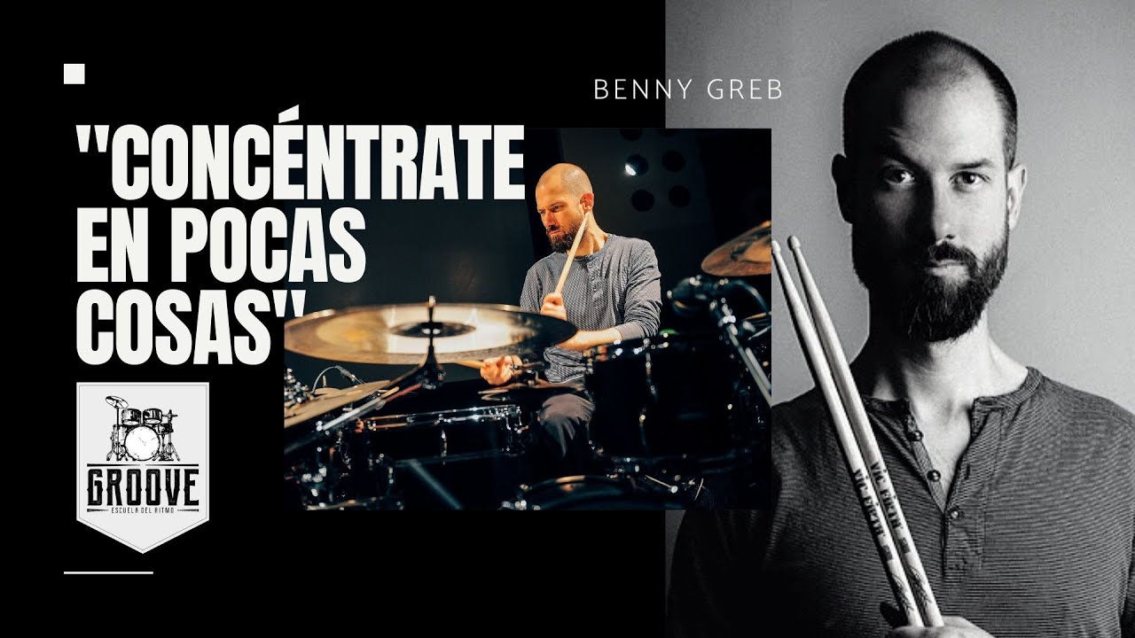BENNY GREB (Subtitulado en ESPAÑOL) Consejos para bateristas