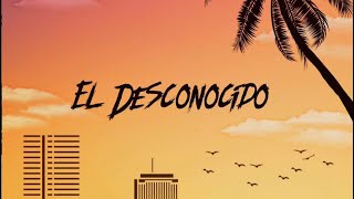 Los Trankilos - El Desconocido (lyrics video)