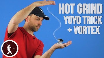 Learn how to do the Hot Grind / Bind Horizontal Yoyo Trick BONUS: Vortex