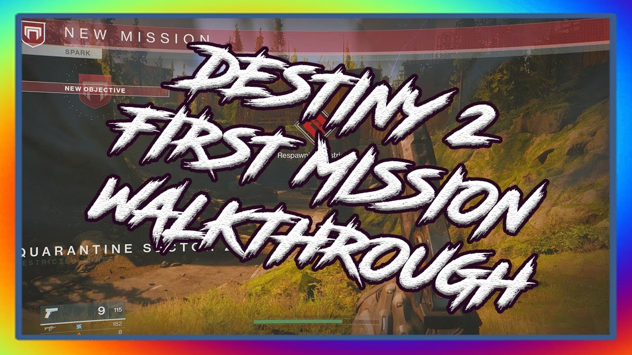 DESTINY 2 FIRST MISSION ON EARTH WALKTHROUGH YouTube destiny-2-first-mission-on-earth-walkthrough-youtube