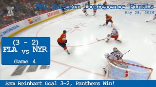 NHL: Game 4: NYR vs FLA | Sam Reinhart Game Winning Goal 3-2, Panthers Win! - May 28, 2024