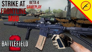 Battlefield 2: Strike at frontline BETA 4 mod gameplay