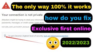 How to Fix Your Connection is Not Private Error in Chrome firefox opera Browsers 2022 screenshot 5