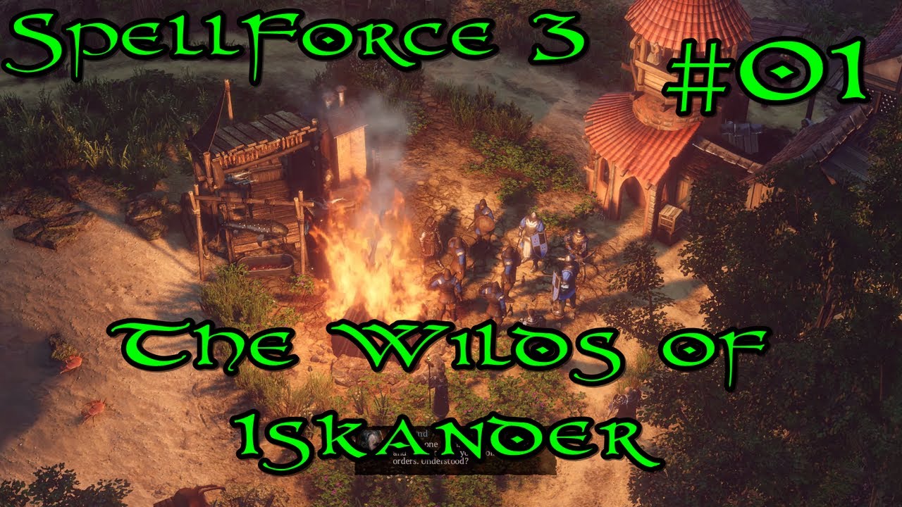 SpellForce 3 Campaign Part 1 - The Wilds of Iskander