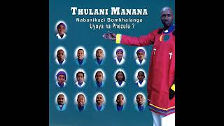 Uyoya na Phezulu Thulani Manana