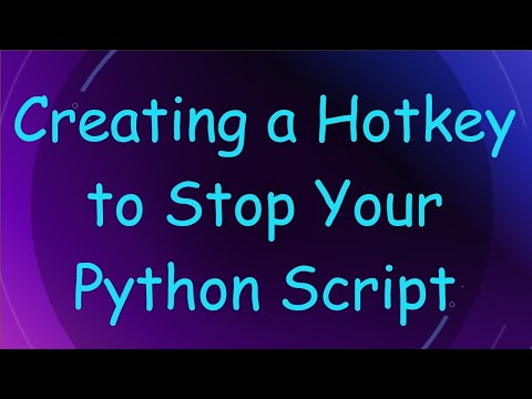Creating a Hotkey