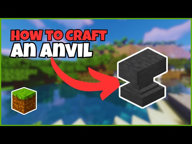 How To Craft An Anvil