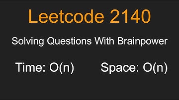 Solving Questions With Brainpower - Leetcode 2140 - Python