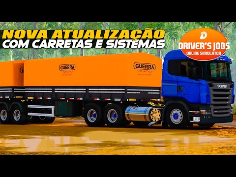 Nova Atualização Do Drivers Jobs Online Simulator Com Carretas e Sistemas Novos