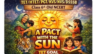 Class 6th Old NCERT Suplementary reader#apact with the sun#htet/tgt/pgt/dsssb/kvs/nvs/emrs#TET GOAL