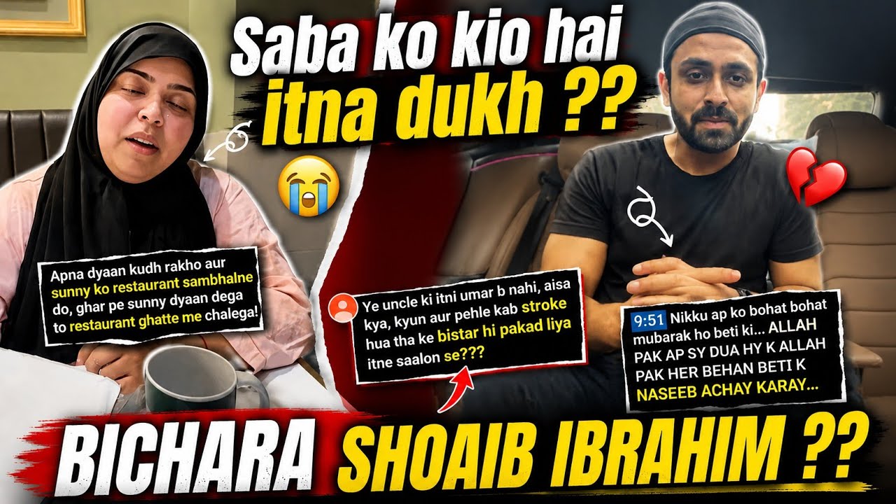 Saba ko kio hai itna dukh ? || bichara shoaob ibrahim #shoaibibrahim #sabaibrahim