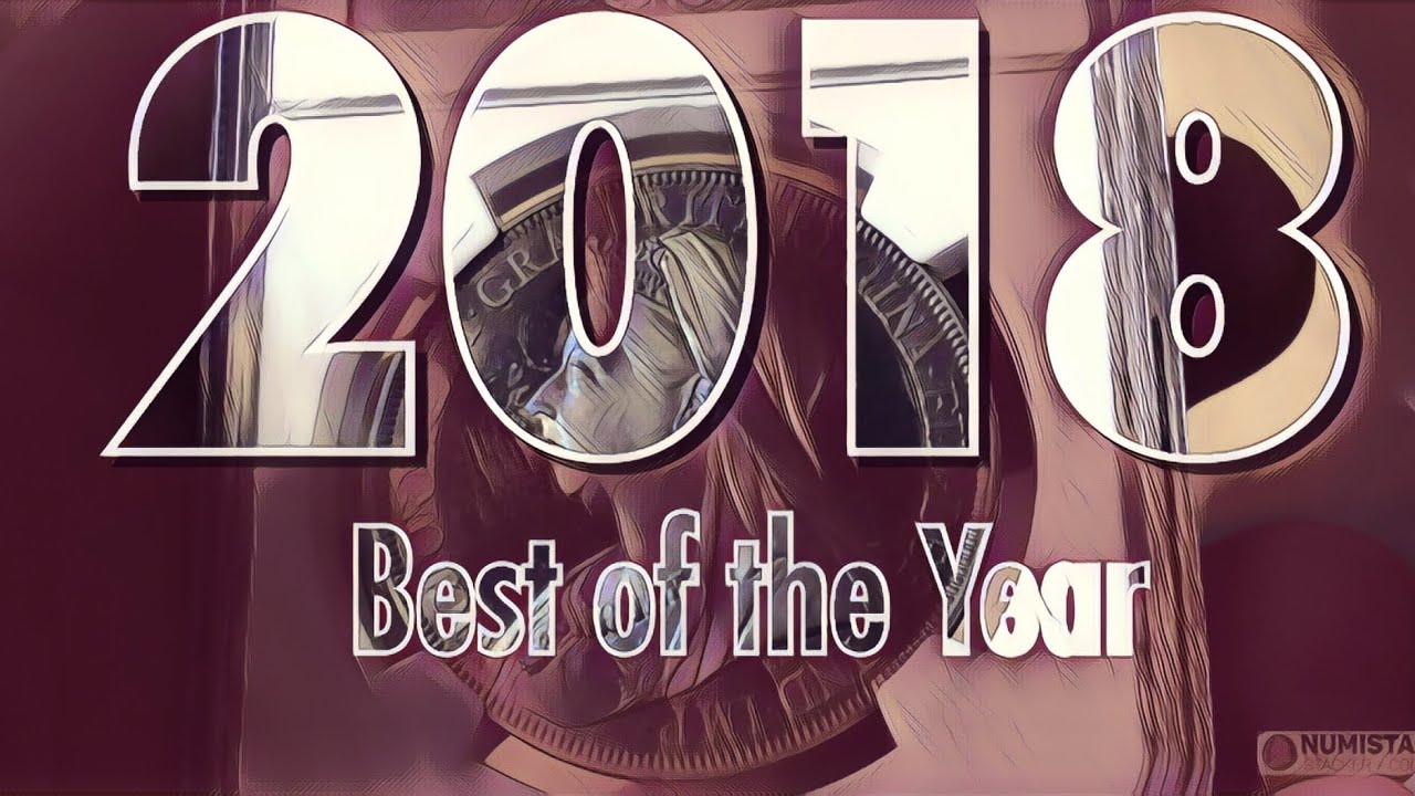 What are the best most amazing coins you handled in 2018?