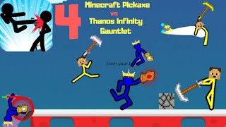 Minecraft Pickaxe vs Thanos Infinity Gauntlet || Stickman Fight Battle (Android,ios) Gameplay !!!! screenshot 4