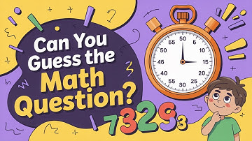 Can You Guess the Math Question? 🧠➕✨ | 25 Fast Math Quiz Questions | BrainBrawl Challenge #mathquiz
