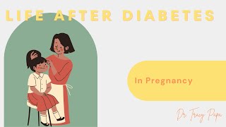 Life After Diabetes In Pregnancy