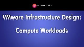 VMware Infrastructure | Compute Workloads
