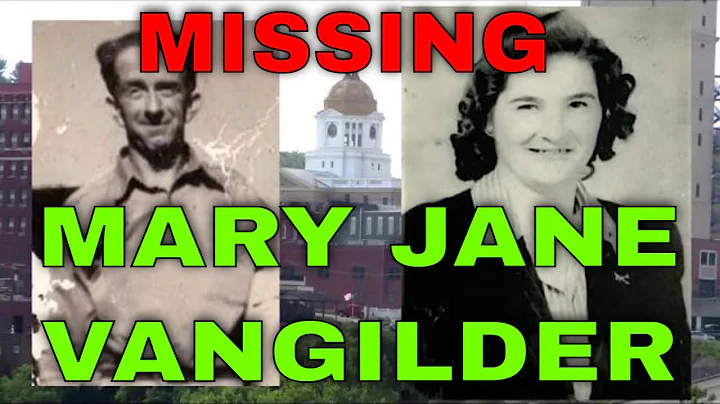MISSING PERSON: The Disappearance of Mary Jane Van...