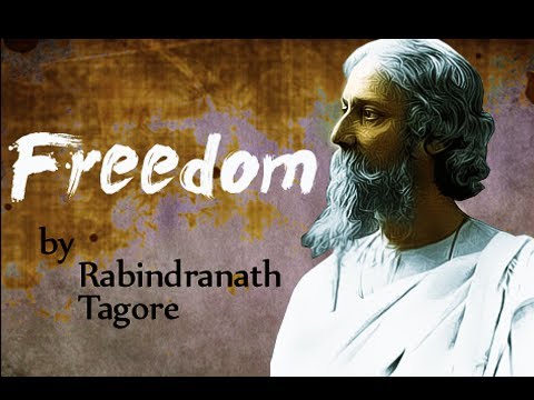 Freedom by Rabindranath Tagore   Poetry Reading