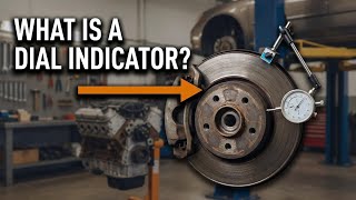 What Is A Dial Indicator? - How To Use A Dial Gauge