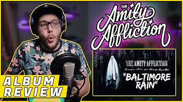 OHRION REACTS: "Baltimore Rain" By THE AMITY AFFLICTION (REACTION/ ALBUM REVIEW)