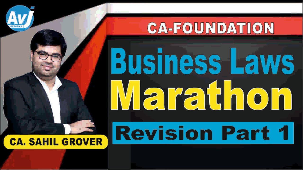 CA Foundation | Business Laws | Marathon Revision Part 1 - YouTube