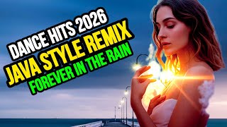 DJ Viona//Dance Hits 2026// Java Style Remix//Forever In The Rain//Party vibe