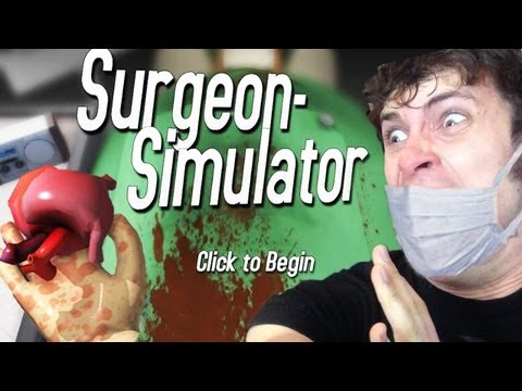 Surgeon Simulator 2013 - A++ RUSSIAN DOCTOR