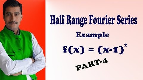 VTU Engineering Maths 3 Half Range Fouier Series (PART-4)