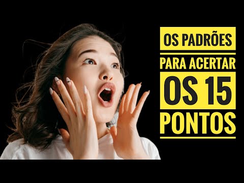 OS PADRÕES PARA ACERTAR OS 15 PONTOS NA LOTOFÁCIL