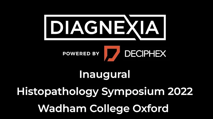 Diagnexia Diagnostics Histopathology Symposium 2022