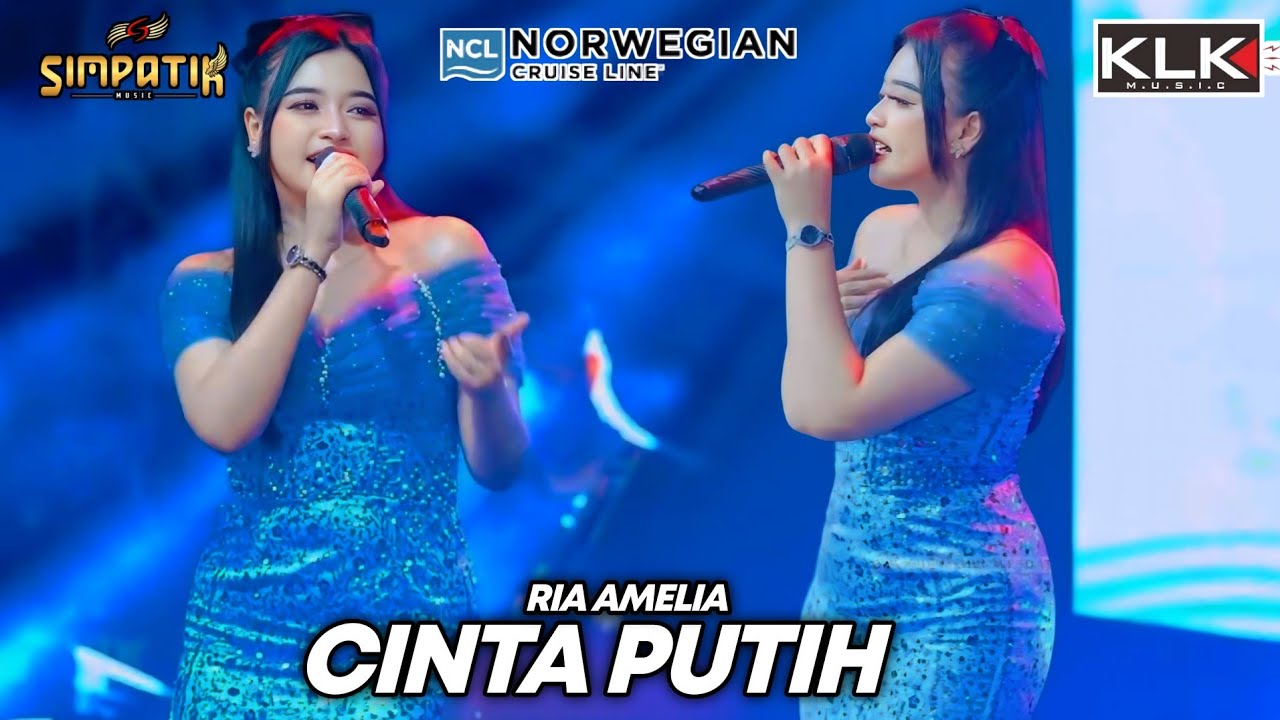 RIA AMELIA - CINTA PUTIH - LIVE SIMPATIK MUSIC KLK AUDIO - NORWEGIAN CRUISE LINE 2025 MADURA